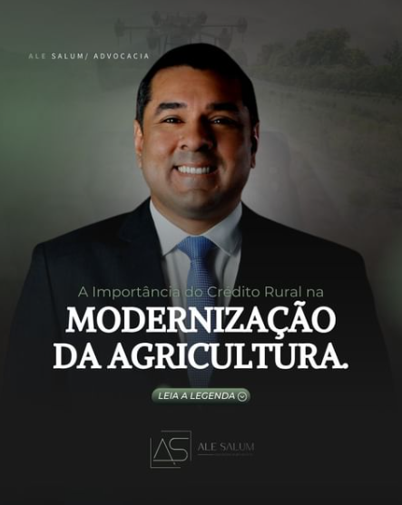 A Importância do Crédito Rural na Modernização da Agricultura